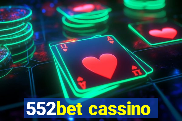 552bet cassino